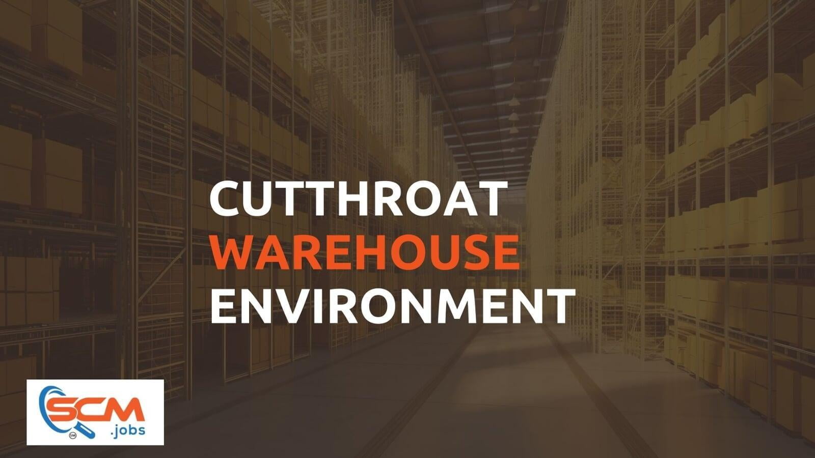How to Succeed in Today's Cutthroat Warehouse Environment